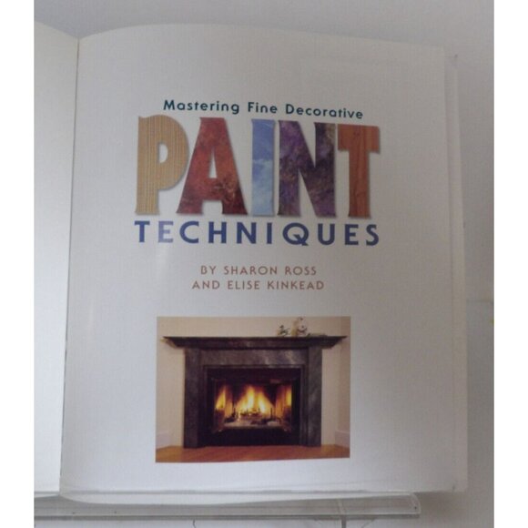 Mastering the Fine Decorative Paint Techniques Sharon Ross & Elise Kinkead ©1999 - Picture 3 of 13